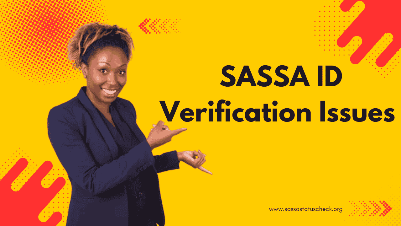 Help with SASSA ID Verification Issues