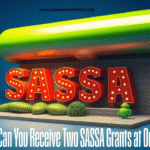 Two SASSA Grants at Once?