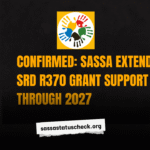 Confirmed: SASSA Extends SRD R370 Grant Support Through 2027