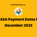 SASSA Payment Dates for December 2025